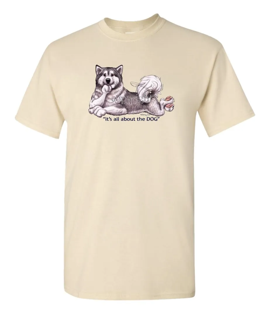 Alaskan Malamute - All About The Dog - T-Shirt