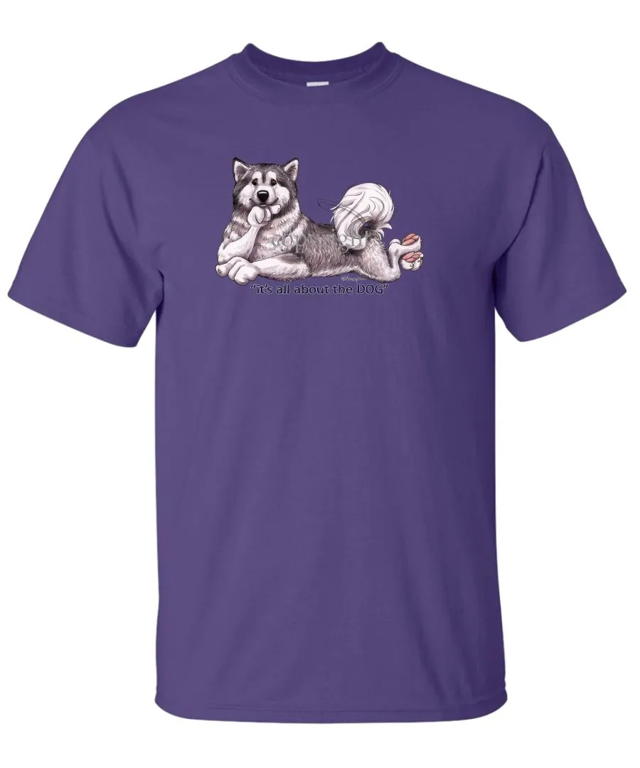 Alaskan Malamute - All About The Dog - T-Shirt