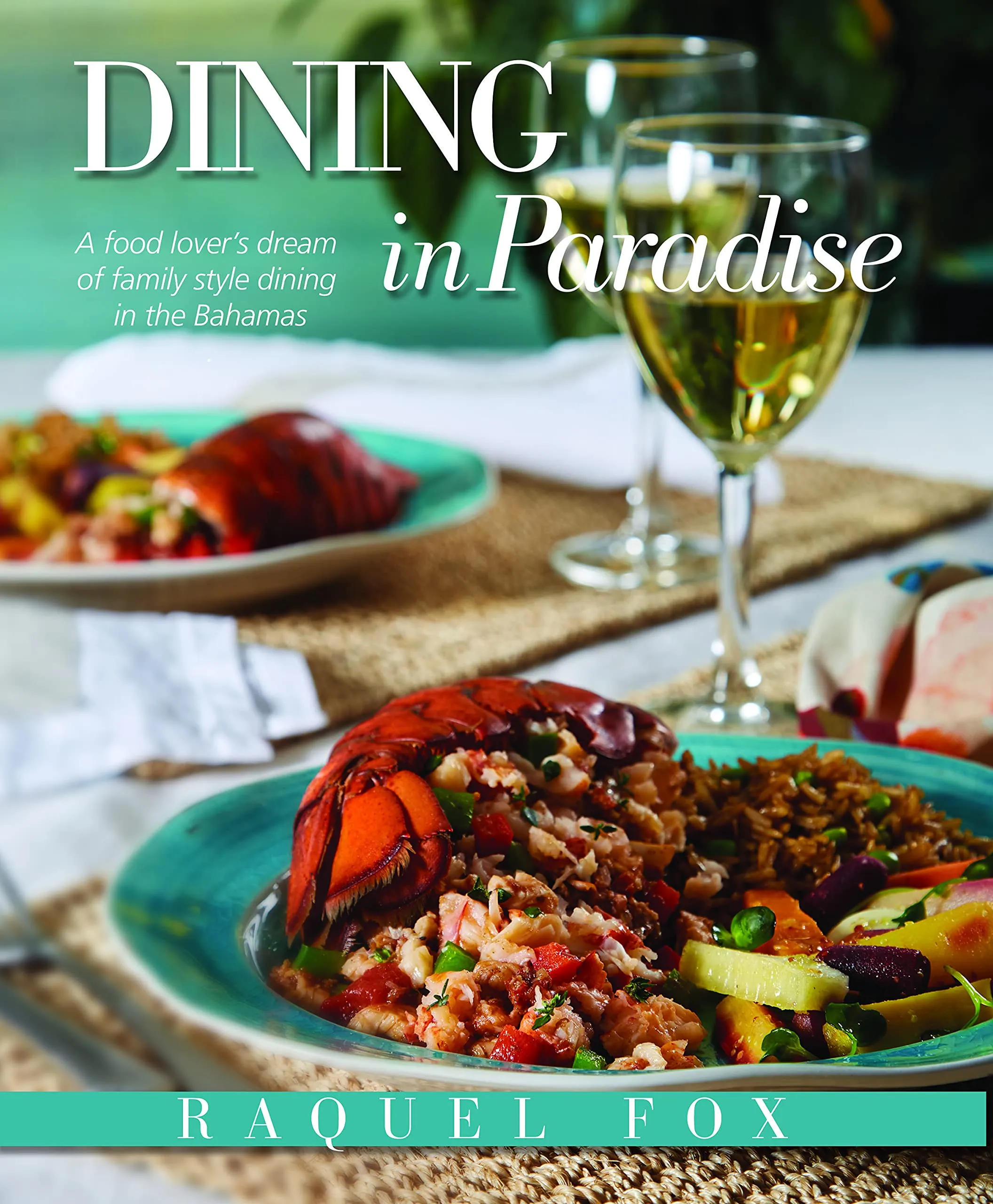 Dining in Paradise: A Food Lover's Dream of Family Style Dining in the Bahamas