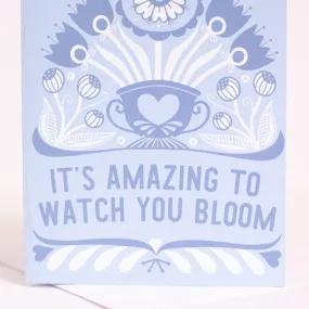 flower congratulations card, so proud of you card for congrats, love watching you bloom card