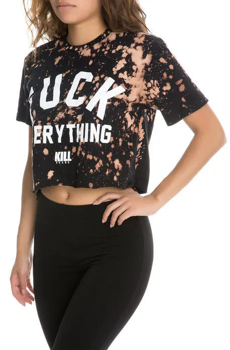 Fuck Everything Bleached Crop