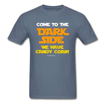 "Come To The Dark Side We Have Candy Corn" - Men's T-Shirt