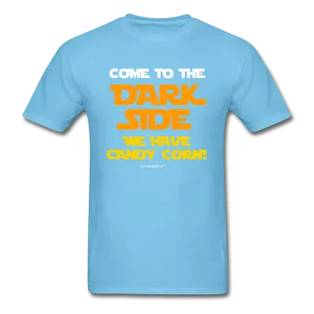 "Come To The Dark Side We Have Candy Corn" - Men's T-Shirt