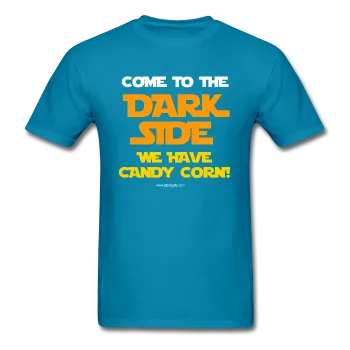 "Come To The Dark Side We Have Candy Corn" - Men's T-Shirt