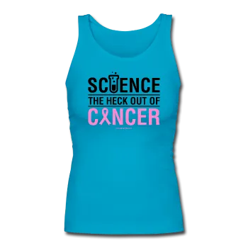 "Science The Heck Out Of Cancer" (Black) - Women's Longer Length Fitted Tank